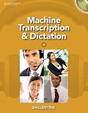 Machine Transcription & Dictation (with CD-ROM)