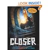 Closer (Tunnels Book 4)