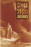 Blood and souls