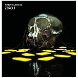 Fabriclive52: Zero T