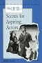The Book Of Scenes For Aspiring Actors