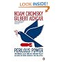 Perilous Power: The Middle East and U.S. Foreign Policy: Dialogues on Terror, Democracy, War, and Justice