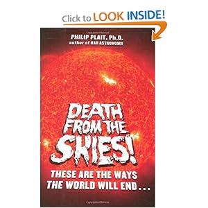 Death from the Skies - Ph.D. Philip Plait