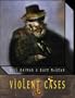 Violent Cases