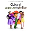 Clubland - Das ganze Leben ist eine Show
