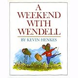 A Weekend With Wendell (Unabridged)