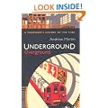 Underground, Overground: A Passenger's History of the Tube