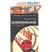 Underground, Overground: A Passenger's History of the Tube