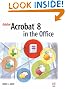 Adobe Acrobat 8 in the Office