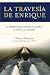 Books : La Travesia de Enrique (Spanish Edition)