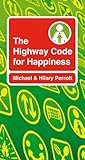The highway code for happiness
