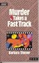 Murder Takes a Fast Track (Thumbprint Mysteries Series)