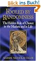 Fooled by Randomness: The Hidden Role of Chance in the Markets and Life