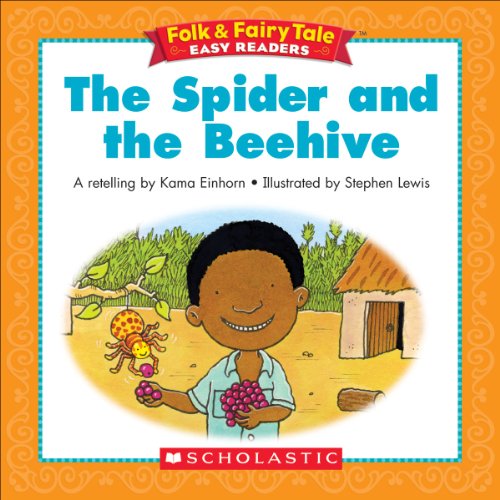 Folk & Fairy Tale Easy Readers: The Spider And The Beehive