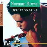 Just Between Us