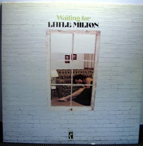 Waiting For Little Milton
