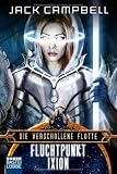 Die Verschollene Flotte 3: Fluchtpunkt Ixion - Jack Campbell