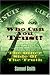 Who Can You Trust: The Other Side of The Truth