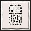 Oh My God Charlie Darwin: Special Edition