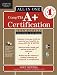 CompTIA A+ Certification All-in-One Exam Guide, Seventh Edition (Exams 220-701 & 220-702)
