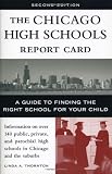 ISBN 9781556526114 product image for The Chicago High Schools Report Card: A Guide to Finding the Right School for Yo | upcitemdb.com