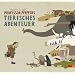 Professor Pfeffers tierisches Abenteuer: Ein Schau- und Suchbuch. Vierfarbiges Bilderbuch
