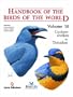 Handbook of the Birds of the World, Vol. 10: Cuckoo-Shrikes to Thrushes