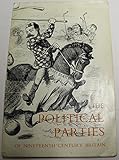 The political parties of nineteenth-century Britain