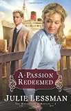A Passion Redeemed (The Daughters of Boston, Book 2): Bk. 2