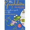 Cahier d'�criture Graphilettre CE2-CM1-CM2 de 8 � 11 ans : Les minuscules, les majuscules et les chiffres pour droitiers et gauchers