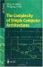 Books : The Complexity of Simple Computer Architectures (Lecture Notes in Computer Science)