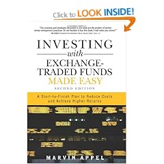 Investing with Exchange-Traded Funds Made Easy: A Start to Finish Plan to Reduce Costs and Achieve Higher Returns
