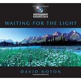 Photography Essentials: Waiting for the Lightvon "David Noton"