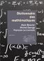 Dictionnaire des math�matiques