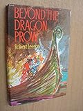 Beyond the dragon prow