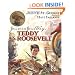 You're On Your Way, Teddy Roosevelt: A Turning Point Book
