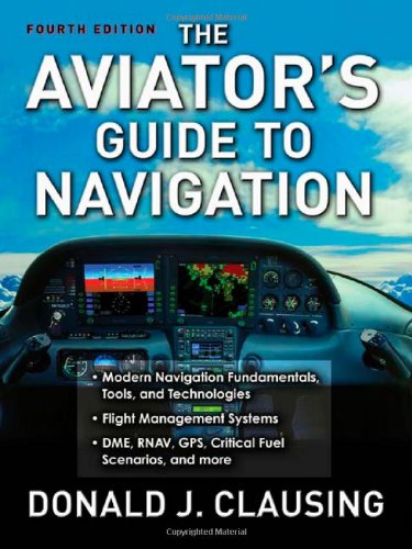 The Aviator's Guide to Navigation