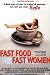 Fast Food Fast Women [Edizione: Germania]
