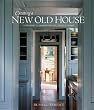 Creating a New Old House: Yesterday's Character for Today's Home (American Institute Architects)
