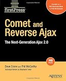 Comet and Reverse Ajax: The Next-Generation Ajax 2.0 (Firstpress)