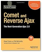Comet and Reverse Ajax: The Next-Generation Ajax 2.0 (Firstpress)