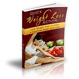 51%2BCnLwcBpL. SL160  Quick Weight Loss Action: Your Easy Step By Step Guide To Losing All That Stubborn Fat And Make You Looking Healthy, Sharp & Sexy Again!  AAA+++