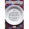 La cuisine fran�aise, un chef-d'oeuvre en p�ril