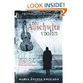 The Auschwitz Violin