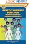 Genetic Variance Detection : Technologies for Pharmacogenomics (Nuts & Bolts series)