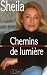 Chemins de lumi&egrave;re