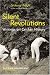 Silent Revolutions