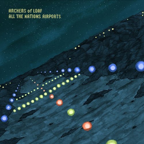 Album art for All the Nations Airports by Archers of Loaf