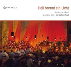 Ges�nge aus Taize: Hell brennt ein Licht