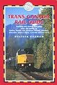 Trans-Canada Rail Guide, 4th: includes city guides to Halifax, Quebec City, Montreal, Toronto, Winnipeg, Edmonton, Calgary and Vanvouver (Trans Canada Rail Guide)